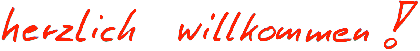 willkommen